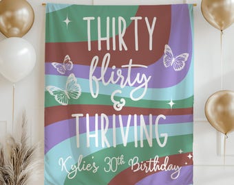 Thirty Flirty And Thriving Banner Custom 30th Birthday Backdrop 13 Going on 30 Birthday Party Decor Personalized Milestone Birthday Sign