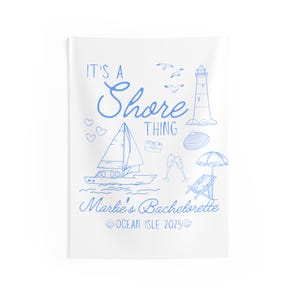 Its a Shore Thing Bachelorette Banner Beach Bachelorette Party Decor Banner Last Toast Bach Party Decorations Custom Bachelorette