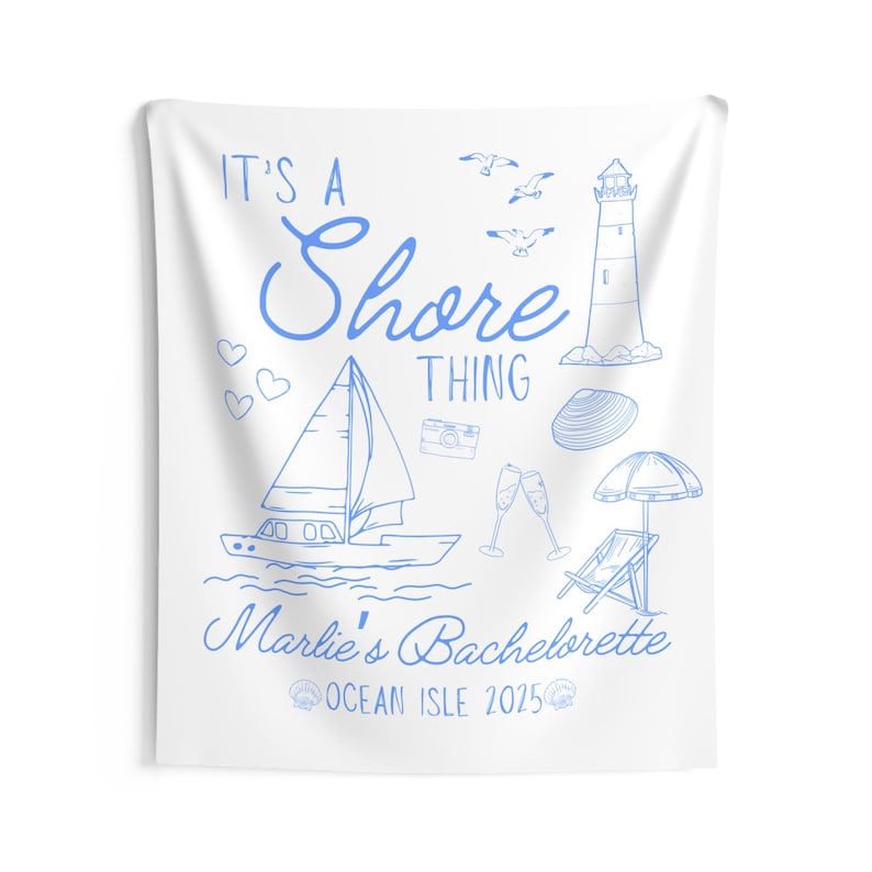Its a Shore Thing Bachelorette Banner Beach Bachelorette Party Decor Banner Last Toast Bach Party Decorations Custom Bachelorette