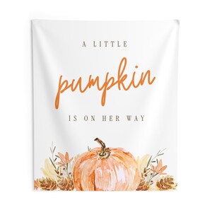 Ein kleiner Kürbis auf dem Weg Banner Herbst Baby Shower Banner Herbst Baby Shower Dekorationen Gender Neutral Baby Shower Decor Custom Sign 88" × 104"
