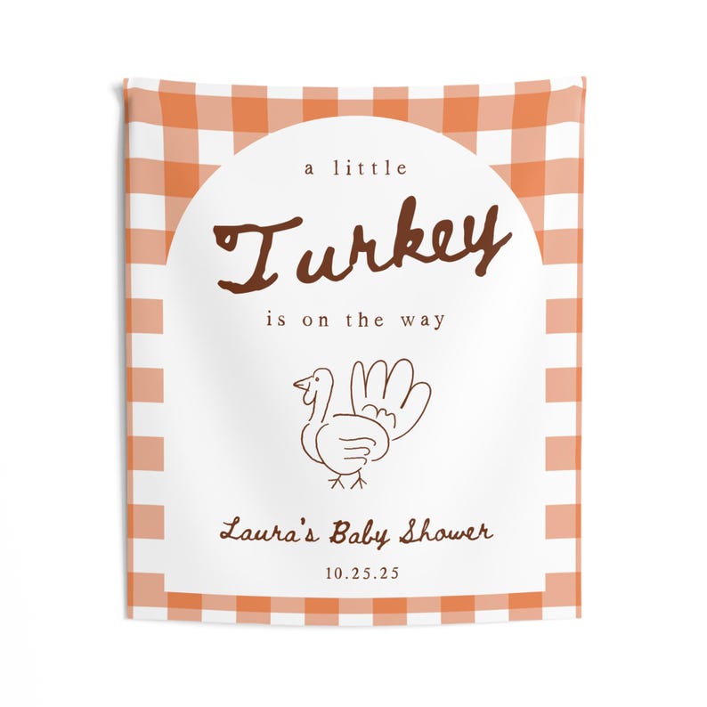 Fall Baby Shower Banner A Little Turkey Is on the Way Thanksgiving Baby Shower Decor Custom Baby Shower Sign Personalized Party Banner 50" × 60"