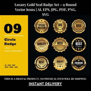 Luxury Gold Seal Badge Set – 9 Round Vector Icons | AI, eps, JPG, pdf, png, SVG