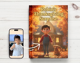 Puede incluir: Un libro infantil titulado "Robin's Thanksgiving Surprise" con una ilustración de dibujos animados de un niño con peto y un perro. La portada tiene una cálida paleta de colores naranjas y marrones. Un smartphone muestra a un niño haciendo una señal de aprobación.