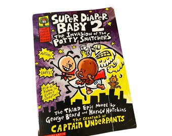 Super Duper Baby 2 the invasion of the potty snatchers paperback book