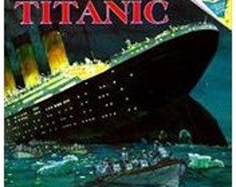 The Story of the Titanic by Deborah Heiligman