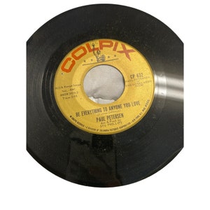 Vintage 7” vinyl record 45 RPM  Paul Peterson keep your love locked be everything to anyone you love