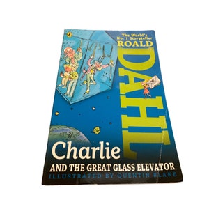 Charlie and the great glass elevator Roald Dahl paperback book