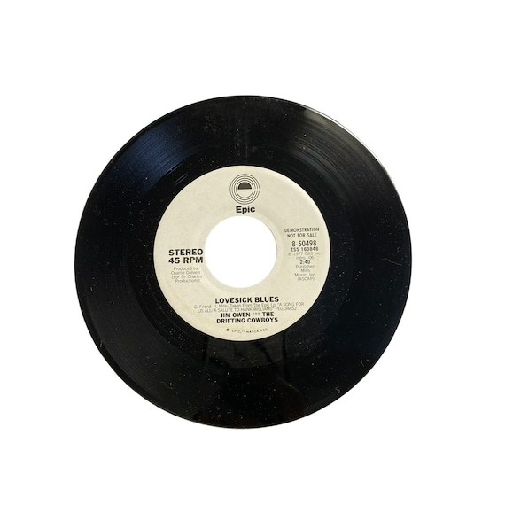 Vintage 7” 45 RPM Vinyl Record Jim Owen Drifting Cowboys Lovesick