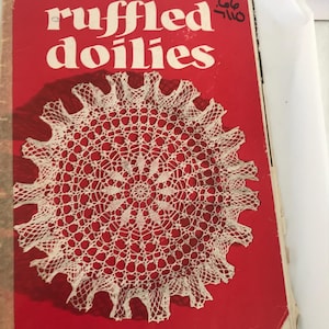 Vintage Stary Doily book Number 95 ruffled doilies crochet