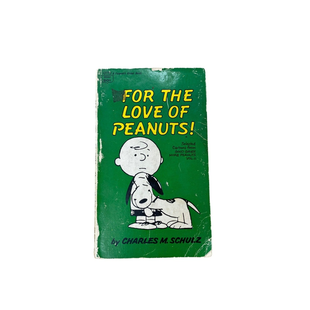Vintage for the Love of Peanuts Paperback Book Charles Shultz 1963 Etsy