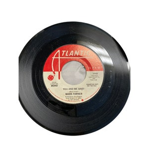 Vintage 7” 45 RPM vinyl record Mark Farner you and me baby