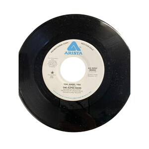 Vintage 7” 45 RPM vinyl record Alpha band you angel you
