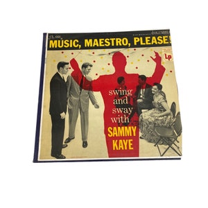 Vintage Music Maestro please swing sway Sammy Kaye record vinyl LP