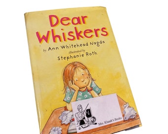 dear Whiskers Anne Whitehead Nagda hardback book