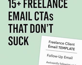 Cold Email CTA Templates for Freelancers – End Client Emails with Confidence | Follow-Up + No-Cringe Lines
