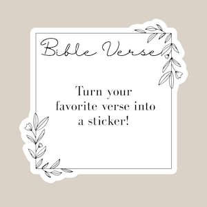 Custom Bible Verse sticker, Faith sticker, Christian sticker, Jesus Sticker, Catholic Sticker, Water Bottle Sticker, bible verse sticker