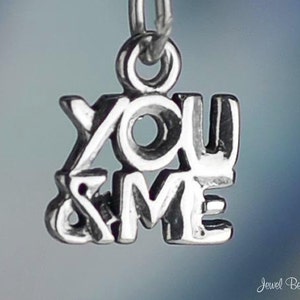 Sterling Silver You and Me Charm Love Words Miniature Tiny Solid .925