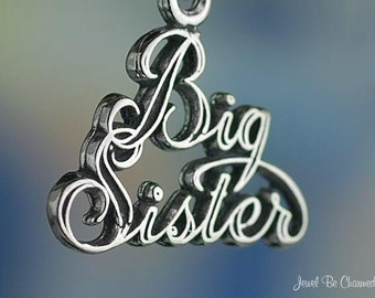 Sterling Silver Big Sister Charm Family Sibling Sisters Solid .925