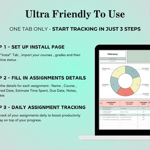May include: A laptop screen displays a spreadsheet with assignment tracking details. The text "Ultra Friendly To Use" and instructions for use are visible. A pie chart shows assignment progress. The steps are: Set up install page, fill in assignments details, and daily assignment tracking.