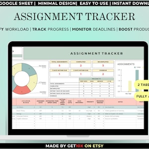 May include: A laptop screen displays an assignment tracker spreadsheet. The spreadsheet includes sections for total assignments, completed, and overdue tasks. The design is minimal, with a focus on data visualization and productivity.