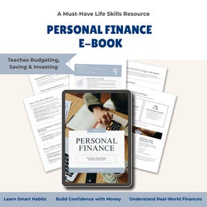 May include: A digital tablet displaying a "Personal Finance E-book" cover, surrounded by printed pages with financial advice. The image includes text: "A Must-Have Life Skills Resource", "Teaches Budgeting, Saving & Investing", and "Learn Smart Habits".