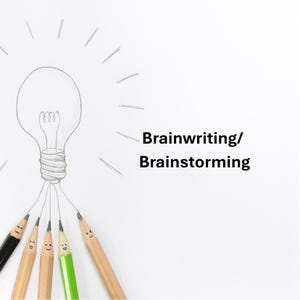 May include: A sketch of a lightbulb with radiating lines, connected to several pencils with smiling faces. The text "Brainwriting/Brainstorming" is displayed in black, promoting creative thinking and idea generation.