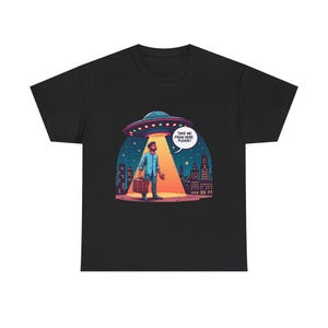 Funny UFO Unisex Heavy Cotton Tee - &quot;Take Me From Here, Please!&quot; Graphic T-Shirt, Great Gift for anyone who wants to leave Earth