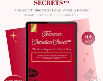 SECRETOS DE SEDUCCIÓN FEMENINA™ – Sistema de transformación femenina de lujo para potenciar la energía femenina y el valor de la mujer / Amor magnético, citas, voz y confianza