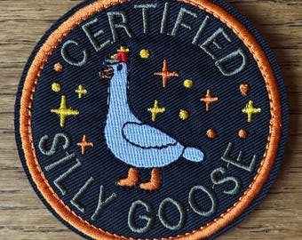 Embroidered Certified Silly Goose Patch | Hook & Loop Velcro Badge | Funny Goose Gift
