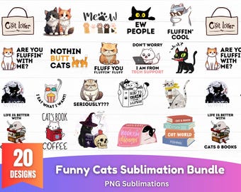 Lustiges Katzenliebhaber Sublimationspaket | Niedliche & sarkastische Katze PNG Designs | Katzenmama PNG | Lustige Haustier Zitate | Digitaler Download
