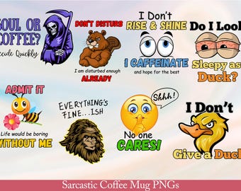 Sarcastic Coffee Mug PNG Bundle | Funny Coffee Quotes PNG | Sassy Coffee Sayings | Coffee Lover Sublimation Designs | Digital Download