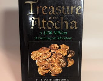 Treasure of the Atocha Spanish Galleon Gold Shipwreck Mel Fisher Ship Gems 1986