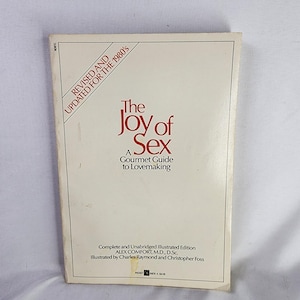 The Joy of Sex by Alex Comfort Softcover Updated For The 80s