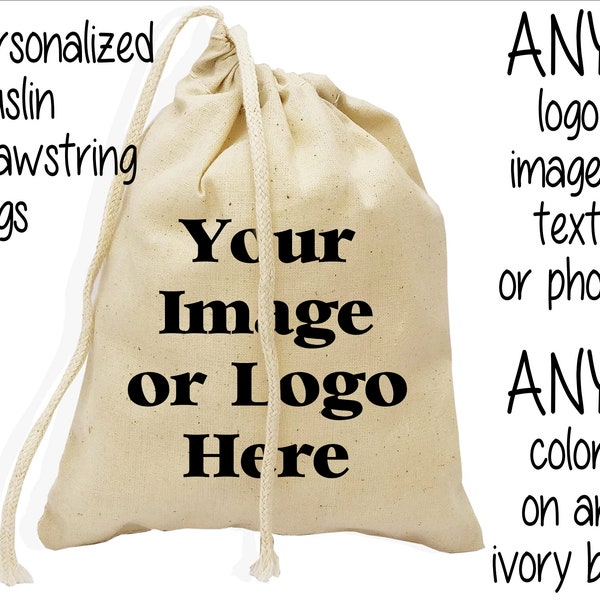 Lot of 5 Personalized Cotton Muslin Gift Bags, Cotton Drawstring Bags, Personalized Gift Bags, Custom Bags, Food Bags, Cotton Gift Bags
