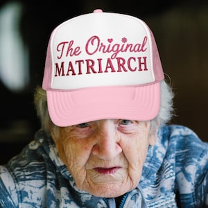 The Original Matriarch Foam Trucker Hat: Embroidered Gift for Grandma, Outdoor Cap for Nana