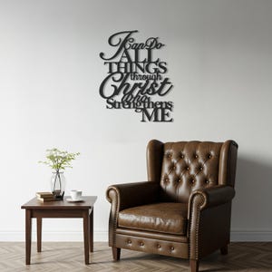 I Can Do All Things Metal Wall Art, Inspirational Christian Decor, Faith Wall Hanging, Religious Gift, Scripture Home Decoration Sign