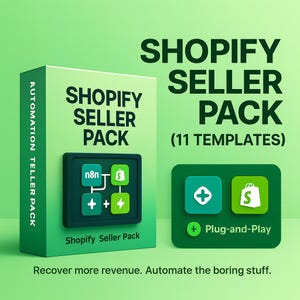 May include: A green Shopify Seller Pack box with the text "Shopify Seller Pack" and "Automation Teller Pack." The image includes icons and the phrase "Plug-and-Play." The text "Recover more revenue. Automate the boring stuff" is also present.