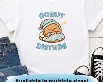 Donut Disturb T Shirt, Cute Donut Pajamas Shirt, Funny Sleepy Donut Tee, Matching Family Shirts, Donut Lover Gift, Family Matching Shirts