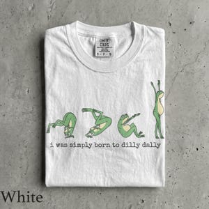 Born To Dilly Dally T-shirt - Herr & Dam Unisex Grafisk T-shirt - Rolig Groda Meme T-shirt - Konstig Dum T-shirt - Söt Retro T-shirt White