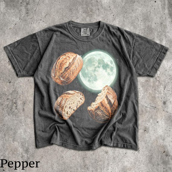 Three Sourdough T-Shirt - Men & Women's Unisex Graphic Tee - Vintage Bread Moon Shirt - Baking Meme Shirt - Baker Merch - Food Lover Gifts