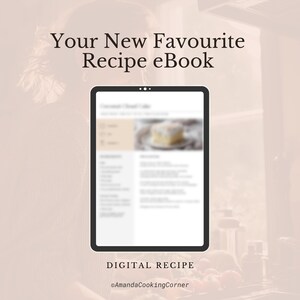 May include: A digital recipe eBook displayed on a tablet. The screen shows a recipe for Coconut Cloud Cake. The text at the top reads "Your New Favourite Recipe eBook". Below the tablet, the text reads "DIGITAL RECIPE" and "@AmandaCookingCorner".