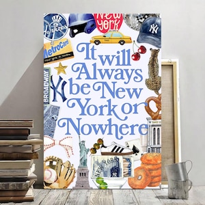 It's New York or Nowhere Downloadable Digital Print