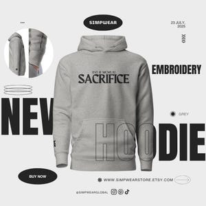 Sacrifice Embroidered Hoodie – Minimalist Quote Unisex Sweatshirt, Hard Work & Dedication Gift