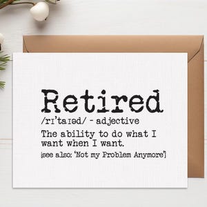 Retired Definition card | New job coworker | Good luck gift | Retirement card for coworker | Leaving job card