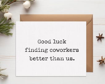 Good Luck Finding Coworkers Card, Retirement Card For Employee, Retirement Card For Coworker, Retirement Card For Colleague
