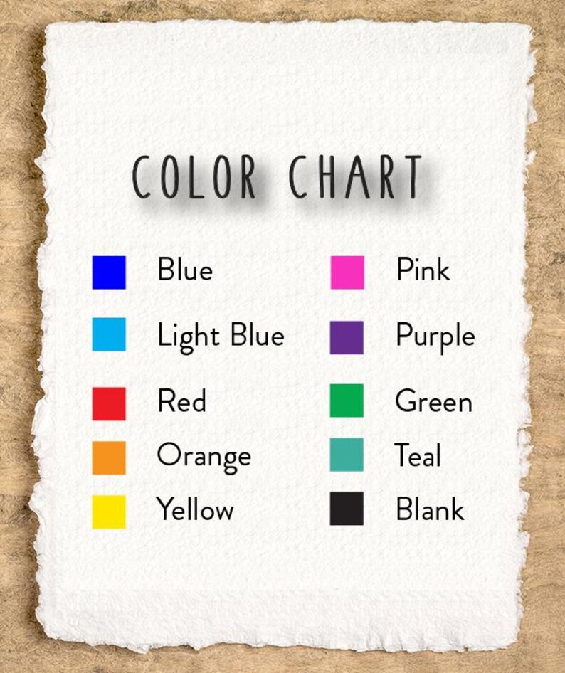 May include: A color chart on textured white paper with the title "COLOR CHART" in black. The chart displays color swatches with corresponding color names: Blue, Light Blue, Red, Orange, Yellow, Pink, Purple, Green, Teal, and Blank.