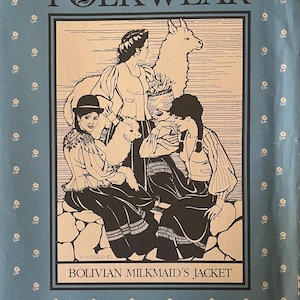 Folkwear Bolivian Milkmaid’s jacket pattern 124 uncut