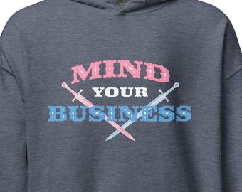Mind Your Business trans rights pullover hoodie