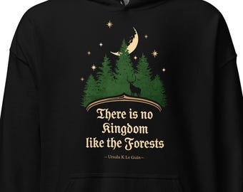 Ursula K Le Guin Forest Kingdom pullover hoodie