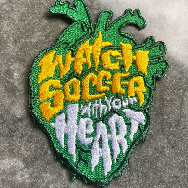 Watch Soccer With Your Heart (Timbers) patch